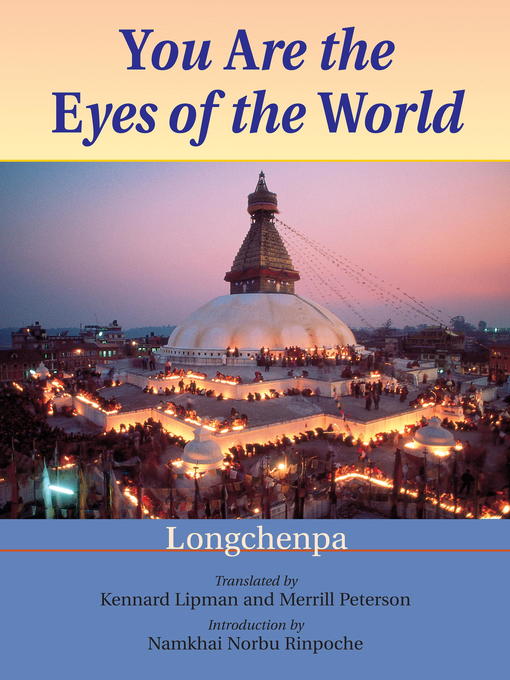 Title details for You Are the Eyes of the World by Longchenpa - Available